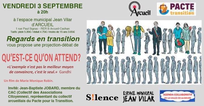 Projection débat #7 : "Qu'est ce qu'on attends" Espace Jean Vilar