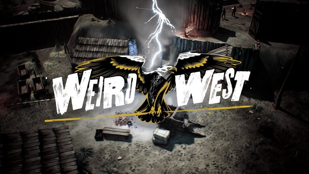 Weird West release time and date in the UK, US and Australia