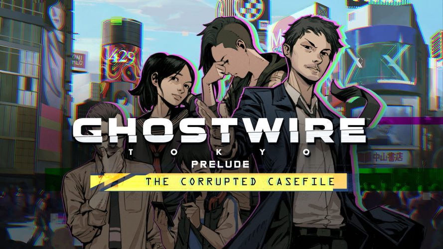 Ghostwire tokyo prelude the corrupted casefile 7
