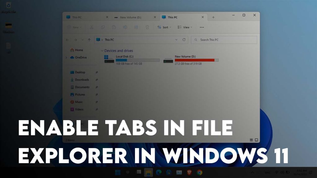 How to enable tabs in File Explorer in Windows 11?